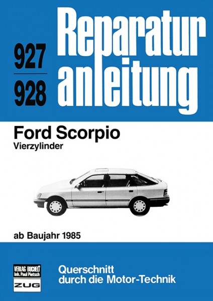 Ford Scorpio Vierzylinder ab Baujahr 1985
