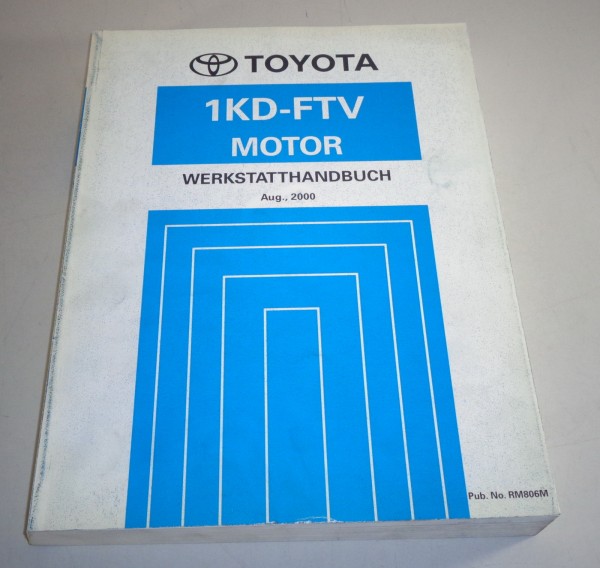 Werkstatthandbuch Toyota Motor 1KD-FTV 3,0l D-4D Für Toyota Land Cruiser 08/2000