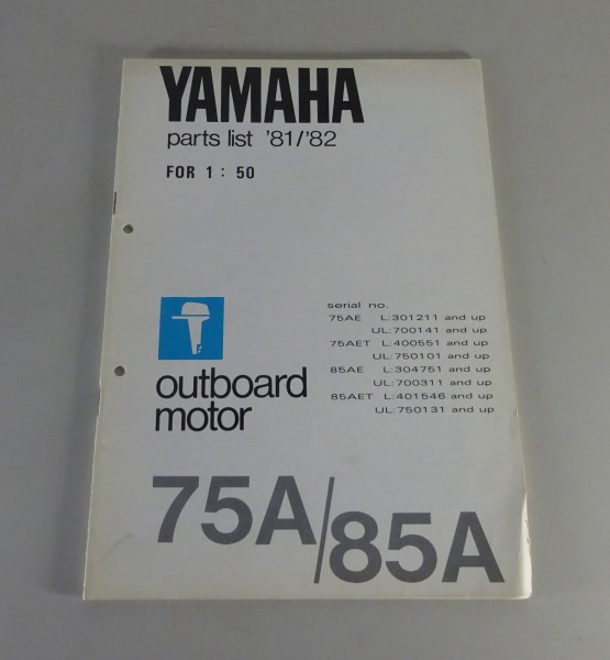 Teilekatalog / Parts List Yamaha Außenborder 75A / 85A Modell '81/82 von 09/1981