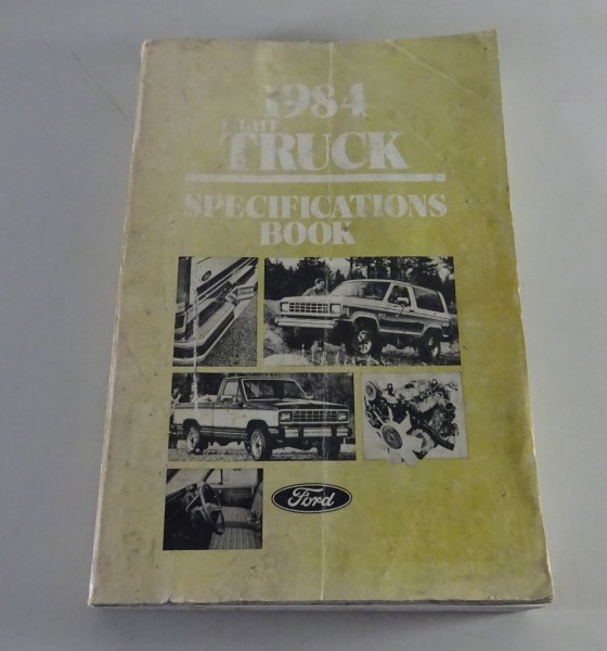 Tabellenbuch Ford F150 / F250 / F350 / Ranger / Bronco II Modelljahr 1984