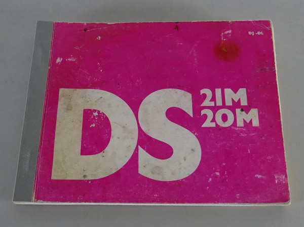 Betriebsanleitung / Handbuch Citroen DS 21 M + DS 20 M Stand 09/1969