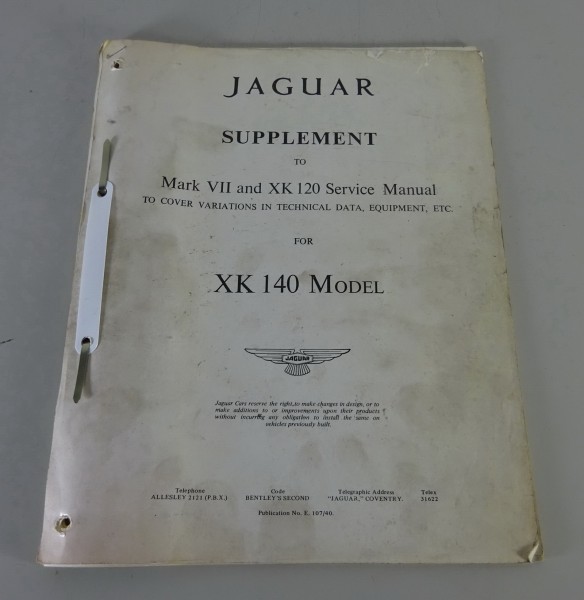 Workshop Manual Supplement to Jaguar XK 120 Service Manual for XK 140 Model