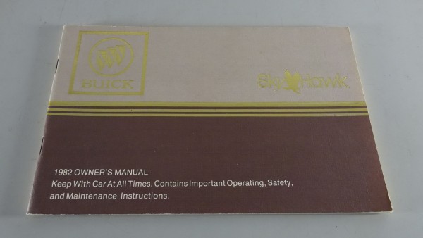 Owner´s Manual / Handbook Buick Skyhawk Stand 1982