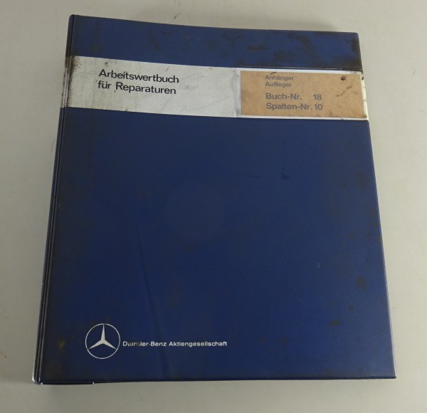 Arbeitswertbuch Richtzeiten Mercedes-Benz LKW Anhänger / Auflieger Stand 04/1983