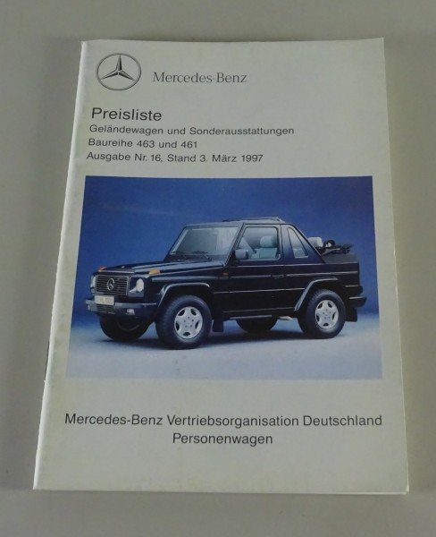Preisliste Mercedes-Benz G-Modell / G-Klasse W463 & W461 gültig ab 03/03/1997