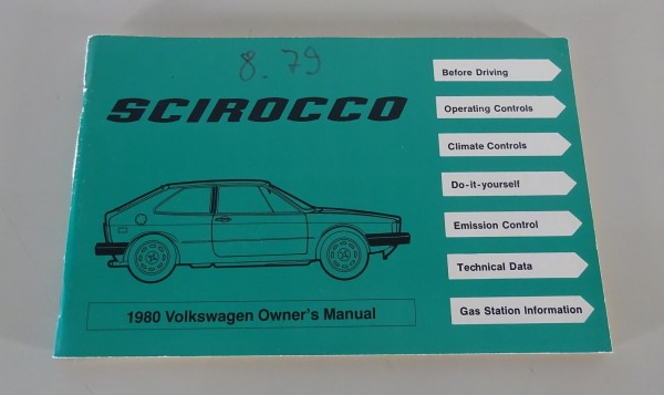 Owner's Manual VW Scirocco I Typ 53 US-Model Model Year 1980 from 08/1979