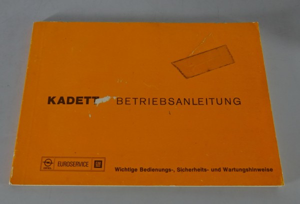Betriebsanleitung / Handbuch Opel Kadett C inklusive SR + GTE Stand 1976
