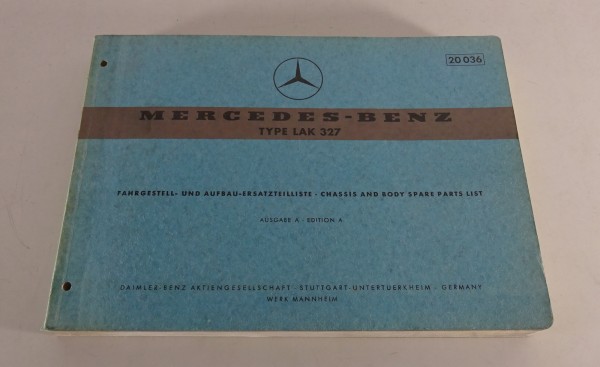 Teilekatalog Mercedes-Benz LKW Typ LAK 327 Fahrgestell & Aufbau Stand 09/1963