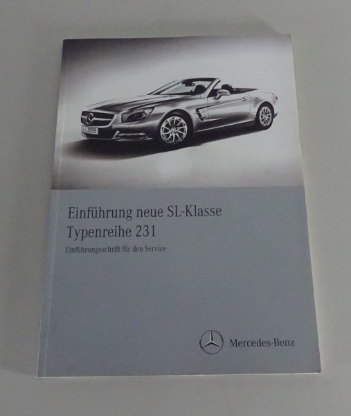 Werkstatthandbuch Mercedes Benz SL 350 500 63 AMG Typ R231 Stand 12/2011