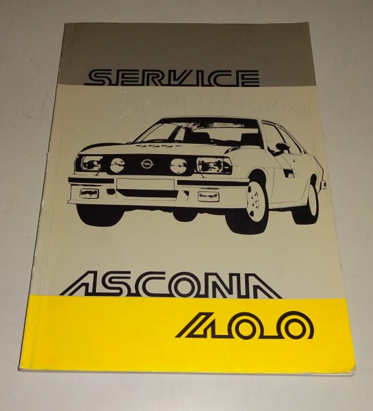 Werkstatthandbuch / Workshop Manual Opel Ascona 400 Stand 06/1979