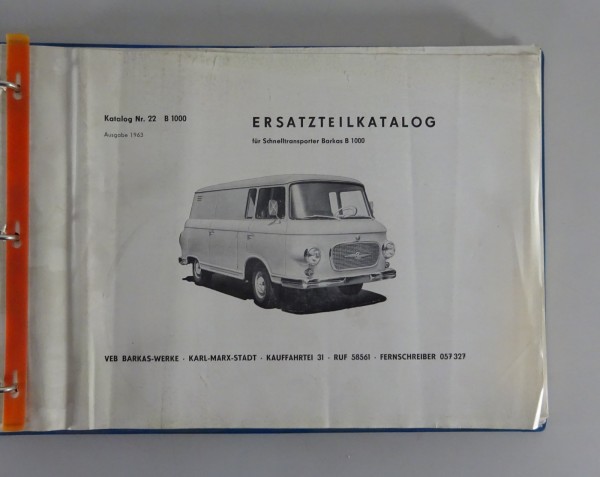 Teilekatalog / Ersatzteilliste Transporter Barkas B 1000 Stand 1963