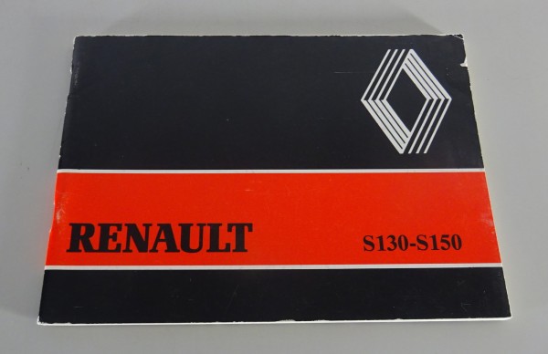 Käyttöohjeet / käsikirja Renault S130 - S150 Ständi 08/1985
