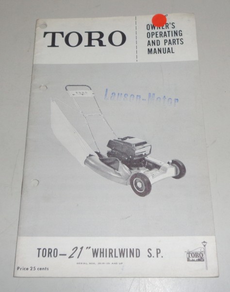 Owner´s Manual / Parts list Toro lawn mower 21 whirlwind S.P. 20119-101 and up