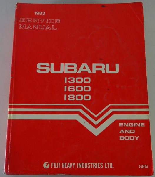 Werkstatthandbuch Subaru Leone / L-Serie 1300/1600/1800 Engine and Body - 9/1982