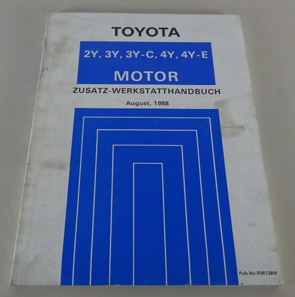 Werkstatthandbuch Toyota Motor 2 / 3 / 4 Y / 4 Y (-E) Cressida uvm. Nachtrag 88