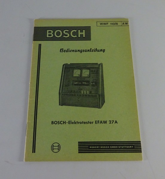 Betriebsanleitung / Handbuch Bosch Elektrotester EFAW 27 A