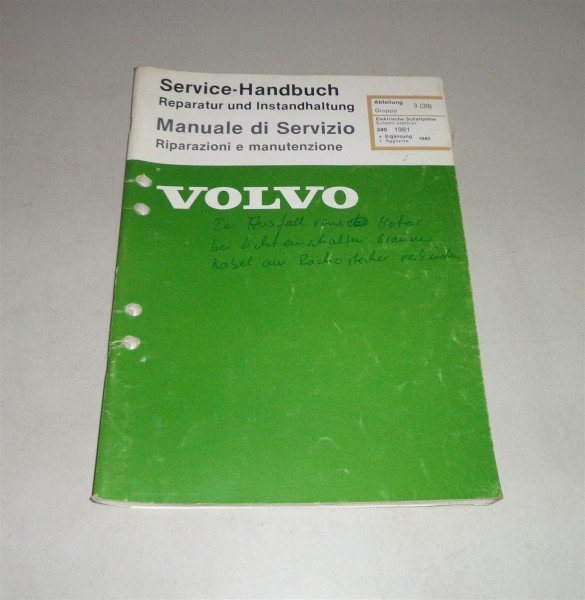 Werkstatthandbuch Elektrik / Schemi elettrici Volvo 340 - 1981