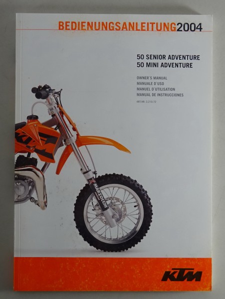 Betriebsanleitung KTM 50 Senior Adventure / 50 Mini Adventure Modelljahr 2004