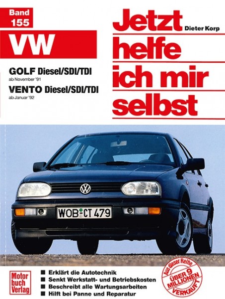 Reparaturanleitung VW Golf III / VW Vento ab 1991 - Jhims Band 155