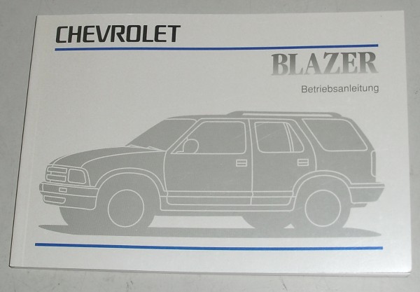 Betriebsanleitung Handbuch Chevrolet Blazer S-10 auf Deutsch, Stand 1996