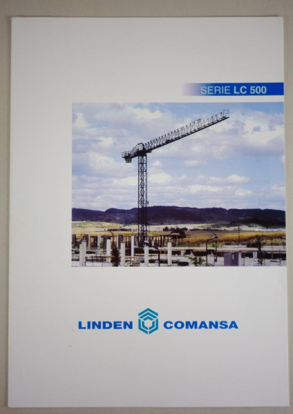 Prospekt / Broschüre Linden Serie LC 500 Stand 04/2007