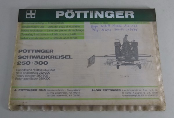 Betriebsanleitung + Teilekatalog Pöttinger Schwaderkreisel 250 / 300 von 1975