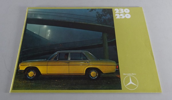 Prospekt / Broschüre Mercedes-Benz W114 /8 230 + 250 Vergaser Stand 12/1969