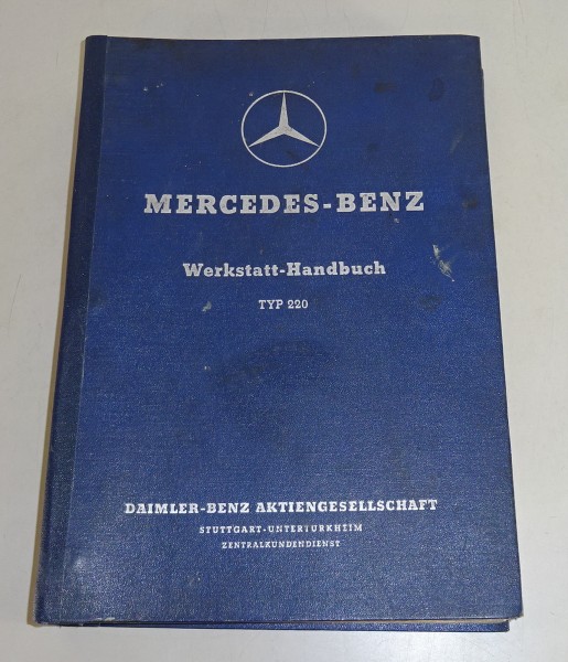 Werkstatthandbuch Mercedes Benz 220 W187 + 220a W180 Ponton, Original von 1955