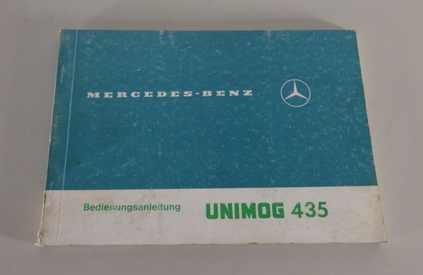 Betriebsanleitung Mercedes-Benz Unimog Typ 435 U 1300 / 1700 Stand 11/1984