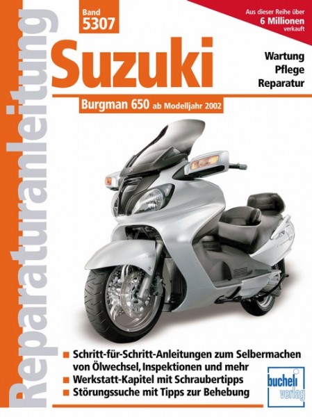 Reparaturanleitung Suzuki AN 650 Burgmann ab Modelljahr 2002 Bucheli Band 5307