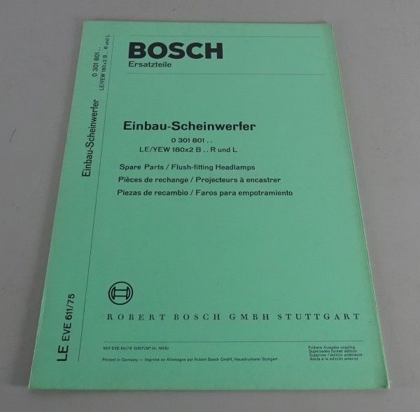 Teilekatalog Bosch Einbau-Scheinwerfer LE/YEW 180x2 B.. R & L Stand 06/1968