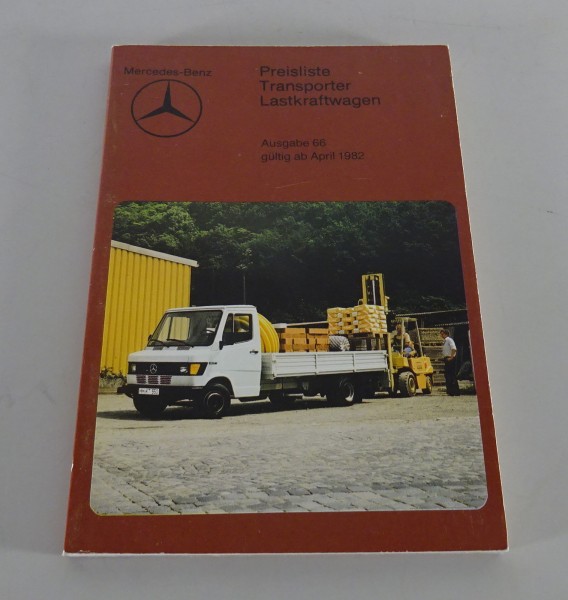 Preisliste Nr.66 Mercedes Benz LKW + Transporter ab 04/1982