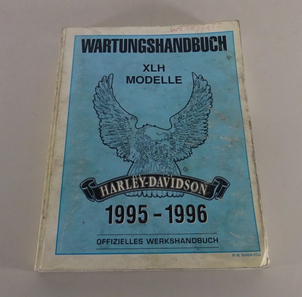 Werkstatthandbuch Harley Davidson XLH Sportster Modelle 1995-1996 Stand 04/1996