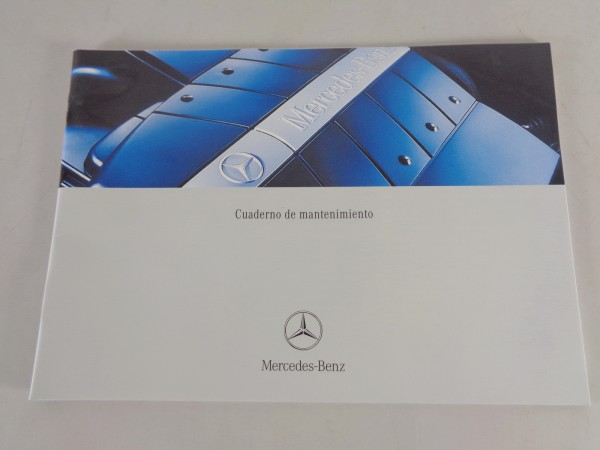 Scheckheft Mercedes Benz R171 SLK 200 Kompressor & 350 von 05/2003 Spanisch