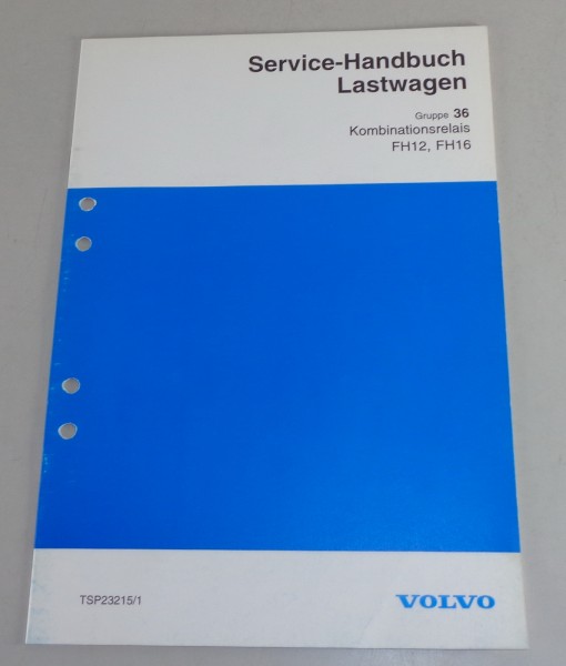 Werkstatthandbuch Volvo LKW FH12 / FH16 Kombinationsrelais von 1993