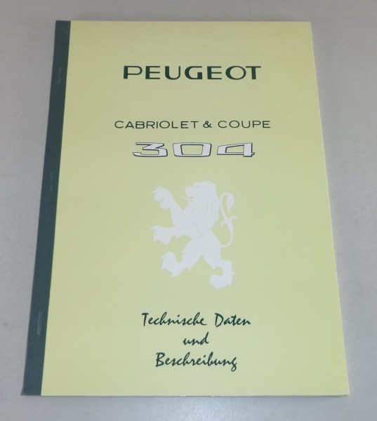 Werkstatthandbuch Technische Daten Peugeot 304 Cabrio + Coupé von 04/1970