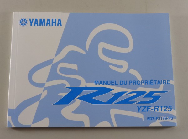 Manuel du Proprietaire Yamaha R125 Typ YZF-R 125 from 12/2007