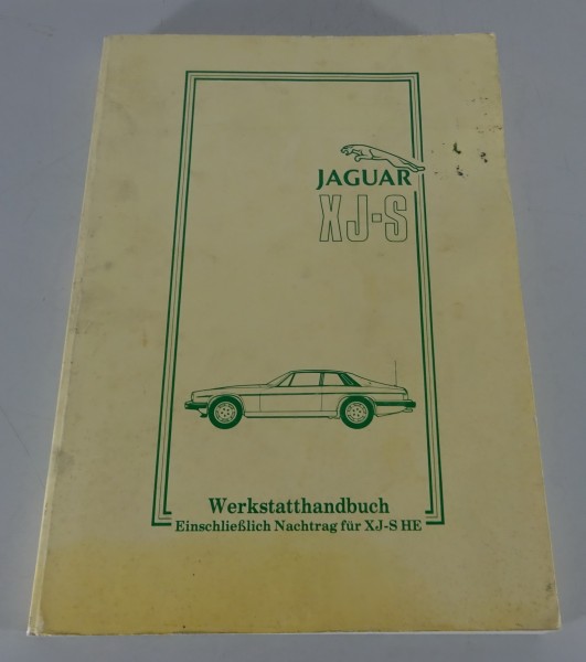 Werkstatthandbuch Jaguar XJ -S 5.3 V12 + H.E. Stand 1985 - Deutsch