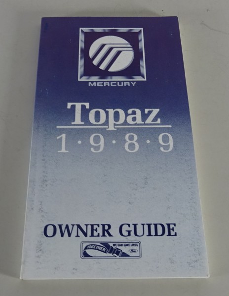 Owner´s Manual / Handbook Mercury Topaz Stand 1989