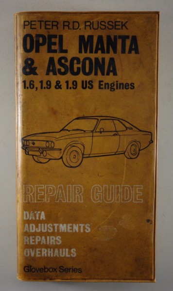 Reparaturanleitung Opel Manta A + Ascona A 1.6 / 1.9 litre von 1970 - 1975