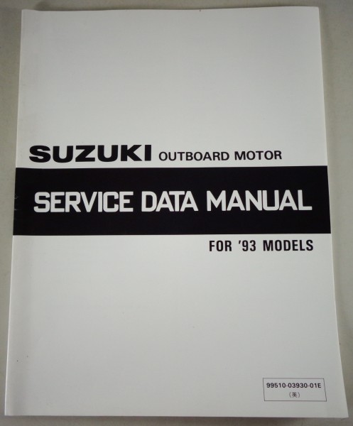 Service Data & Technical Specifications Suzuki Outboard Motor for 1993 Models