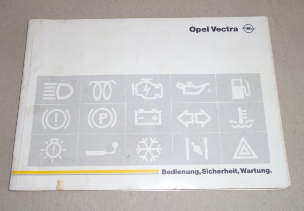 Betriebsanleitung / Handbuch Opel Vectra A Ausgabe 10/1991