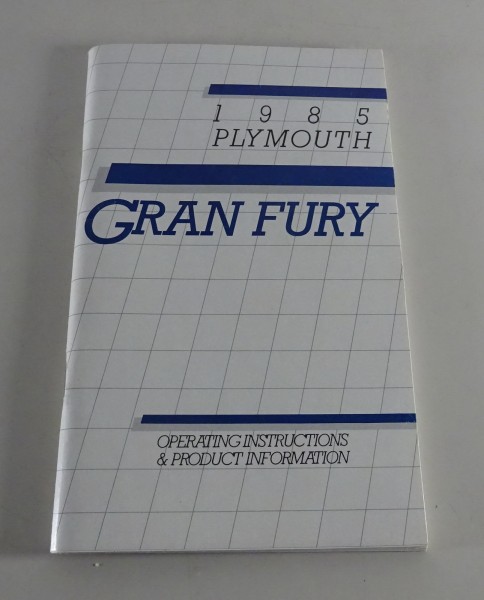 Owner´s Manual / Handbook Plymouth Gran Fury Stand 1985