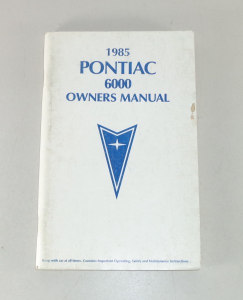 Owner's Manual / Betriebsanleitung Pontiac 6000 von 1985