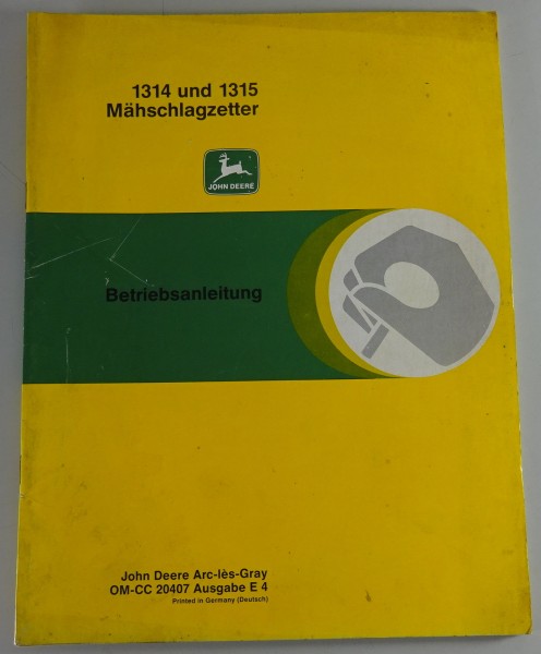 Betriebsanleitung / Handbuch John Deere Mähschlagzetter 1314 und 1315