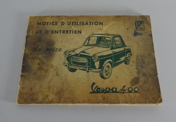 Notice D'Utilisation / Et Déntretien Vespa 400 année de construction 1957 - 1961