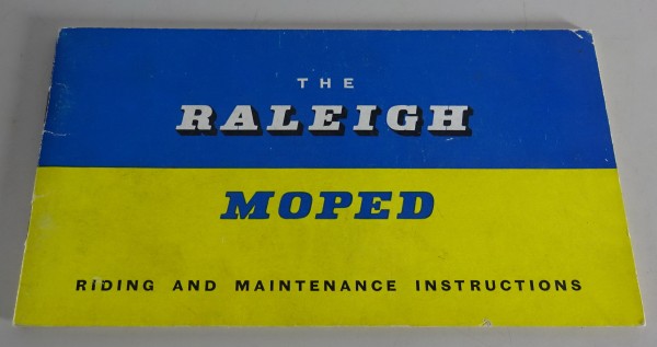 Betriebsanleitung / Handbuch Raleigh Moped Stand ca.1960