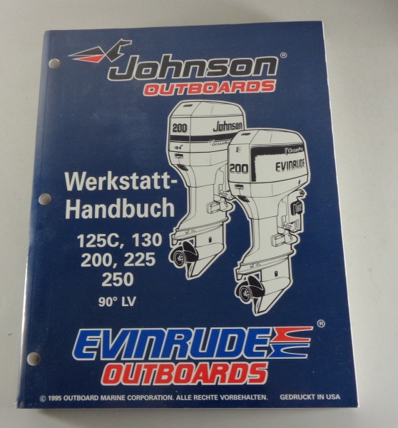 Werkstatthandbuch Johnson / Evinrude Bootsmotor 125 130 200 225 250 PS von 1995