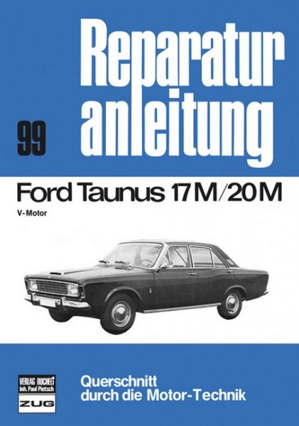 Reparaturanleitung Ford Taunus 17M/20M - Bucheli Band 99