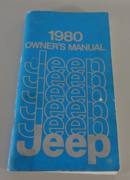 Owner´s Manual / Handbook Jeep Wagoneer / Jeep CJ-5 / Jeep CJ-7 from 1980